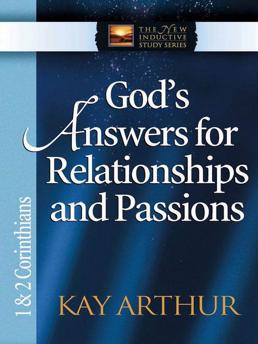 God's Answers for Relationships and Passions (eBook): 1 & 2 Corinthians